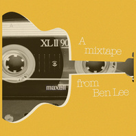A Mixtape From Ben Lee Mp3