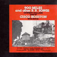 900 Miles And Other R.R. Songs (Reissued 2004) Mp3