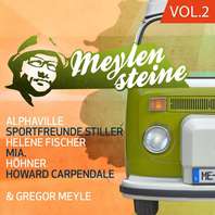 Gregor Meyle Präsentiert Meylensteine Vol. 2 CD2 Mp3