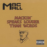 Mackin' Speaks Louder Than Words Mp3