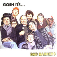 Gosh It's... Bad Manners (Vinyl) Mp3