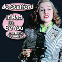 It Had To Be You: Lost Radio Recordings Mp3