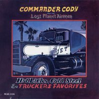Hot Licks, Cold Steel & Trucker's Favorites Mp3