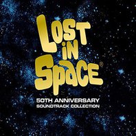 Lost In Space: 50th Anniversary Soundtrack Collection CD1 Mp3