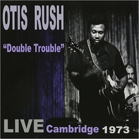 Double Trouble: Live Cambridge 1973 Mp3
