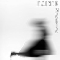 Rainer Maria Mp3