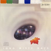 Long Misty Days Mp3