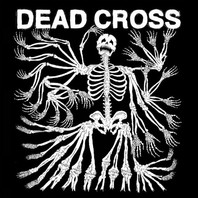 Dead Cross Mp3