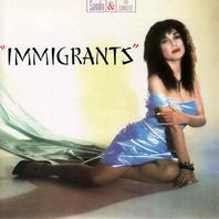 Immigrants (Vinyl) Mp3