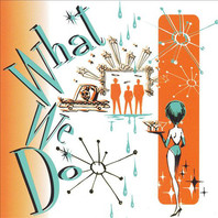 What We Do CD1 Mp3