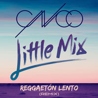 Reggaeton Lento (Feat. Little Mix) (CDR) Mp3