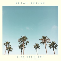 City Sessions (Live In Los Angeles) Mp3