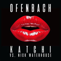Katchi (vs. Nick Waterhouse) (CDS) Mp3