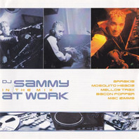 DJ Sammy At Work In The Mix CD1 Mp3