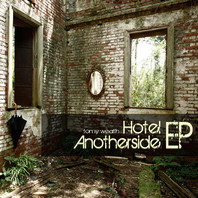 Hotel Anotherside (EP) Mp3