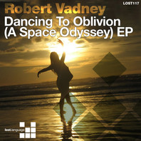 Dancing To Oblivion (A Space Odyssey) (EP) Mp3