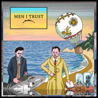Men I Trust Mp3