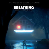 Breathing (Original Motion Picture Soundtrack) Mp3