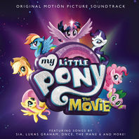 My Little Pony: The Movie (Original Motion Picture Soundtrack) Mp3