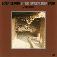 Bitter Funeral Beer (With Don Cherry) (Vinyl) Mp3