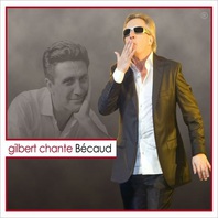 Gilbert Chante Bécaud Mp3