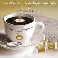 Saint-Germain-Des-Pres Cafe Vol. 15 (By Thievery Corporation) CD1 Mp3