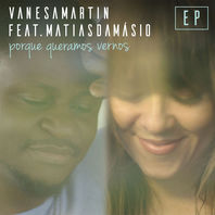 Porque Queramos Vernos (Feat. Matias Dam Sio) (CDS) Mp3