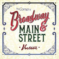 The Corner Of Broadway And Main Street Mp3