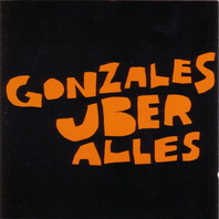 Gonzales Uber Alles Mp3