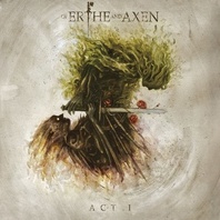 Of Erthe And Axen Act I Mp3