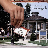 Our Little Corner Of The World: Music From Gilmore Girls Mp3