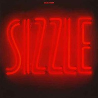 Sizzle (Vinyl) Mp3
