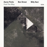 Find The Way (With Ben Street, Billy Hart) Mp3