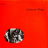 Naked Prey (Vinyl) Mp3