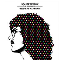 Squeeze Box - "Weird Al" Yankovic CD1 Mp3
