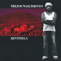 Sentinela (Vinyl) Mp3