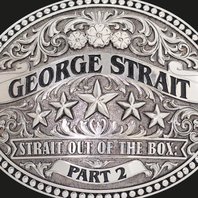 Strait Out Of The Box: Part 2 CD2 Mp3
