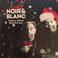 Noël En Noir & Blanc (Composed By Marc Hervieux) Mp3