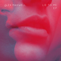 Lie To Me (EP) Mp3