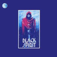 Black Spirit (Vinyl) Mp3