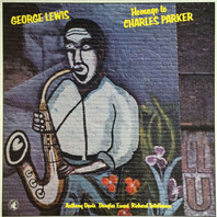 Homage To Charles Parker (Vinyl) Mp3