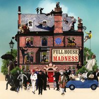 Full House - The Very Best Of Madness CD1 Mp3