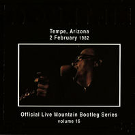 Official Live Mountain Bootleg Series Vol. 16: Tempe Arizona 1982 Mp3