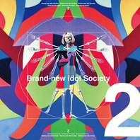 Brand-New Idol Society2 Mp3