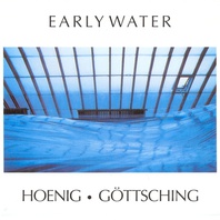 Early Water (With Manuel Göttsching) Mp3