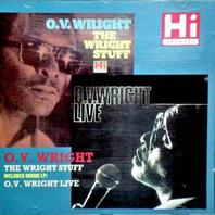 The Wright Stuff & O.V. Wright Live Mp3