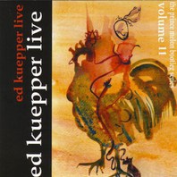 Ed Kuepper Live Vol. 11: Live At The Judith Wright Centre Mp3