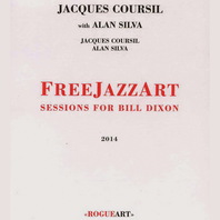 Freejazzart: Sessions For Bill Dixon (With Alan Silva) Mp3