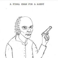 A Final Exam For A Agent Mp3