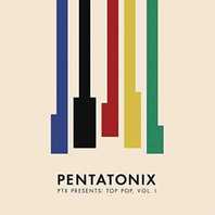 PTX Presents: Top Pop, Vol. I Mp3